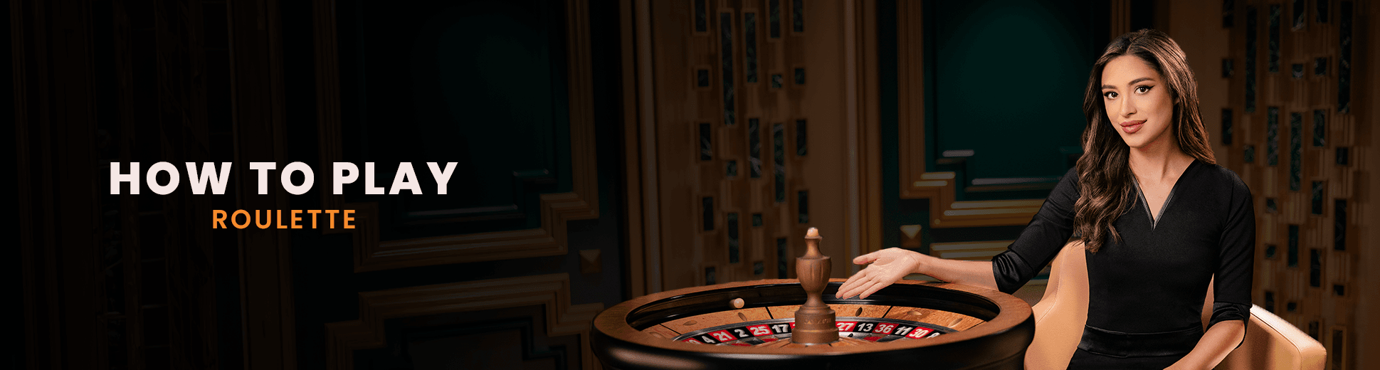How to Play Roulette