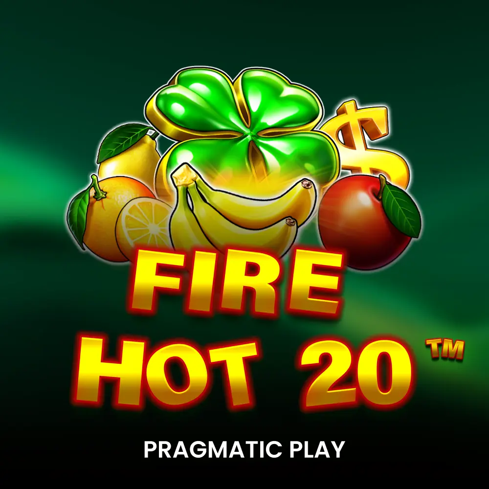 Fire Hot 20