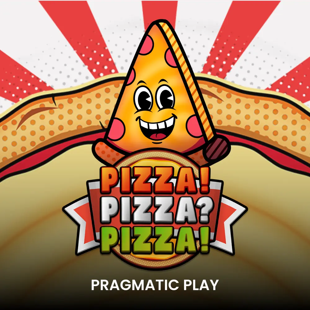 PIZZA! PIZZA? PIZZA!